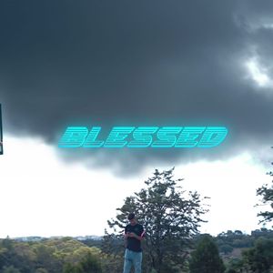 Blessed (Explicit)