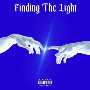 Finding The Light (Explicit)