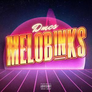 MELOBINKS (Explicit)