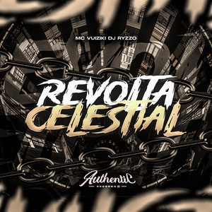 Revolta Celestial (Explicit)