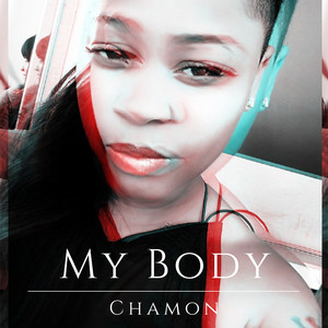 My Body (Explicit)