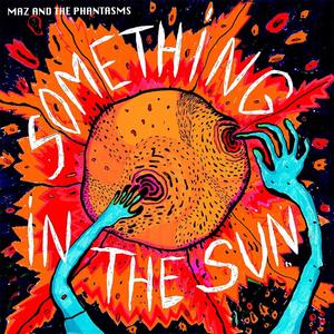Something in the Sun (Explicit)