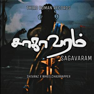 SAGAVARAM(feat. Wheelchair Rapper & VR BEATZ)