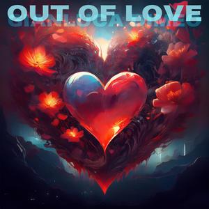 Out of Love