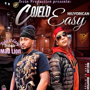 Cojelo Easy (Irvin Production Remix Tribute) [Explicit]