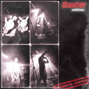 BAXTER ARENA (feat. Bucky P) [Explicit]