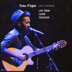 Take Flight (Live from Luxor Theater, Rotterdam)