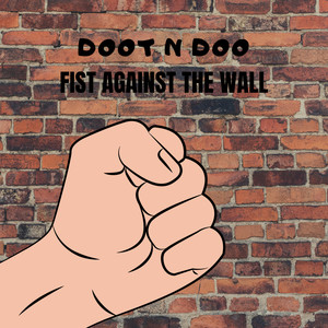 Fist Against the Wall