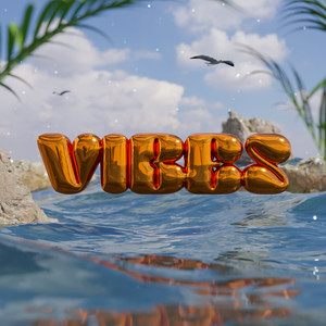 Vibes (Explicit)