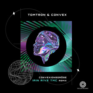 Convexionsgröße (Iain Rive – TMC RMX)