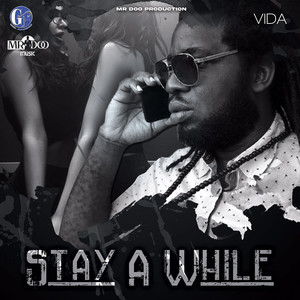 Stay Awhile