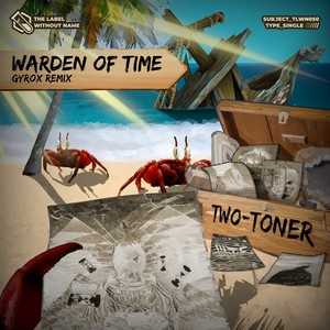 Warden Of Time (Gyrox Remix)