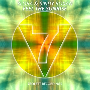 Feel The Sunrise (Original Mix)