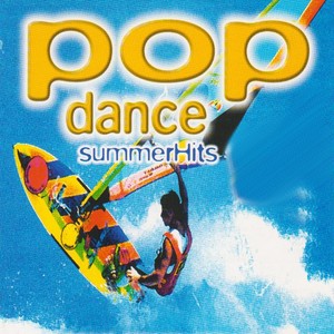 Pop Dance Summer Hits