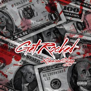 Get Rocked (Explicit)