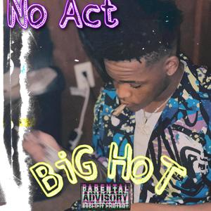 No AcT (Explicit)