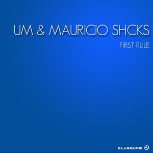 First Rule (Original Mix)