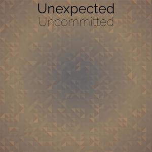 Unexpected Uncommitted
