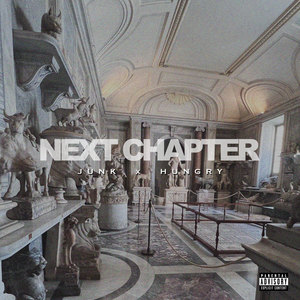 Junk - Next Chapter (Explicit)