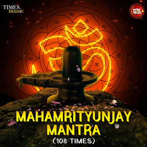 Mahamrityunjay Mantra (108 Times)