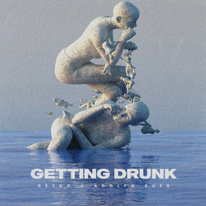 Getting Drunk (Extended Mix)