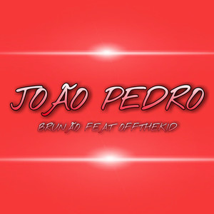 João Pedro (Explicit)