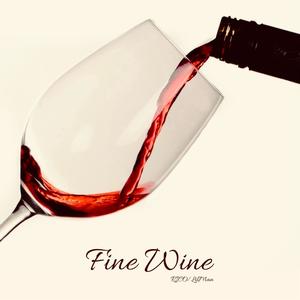 Fine Wine (Explicit)