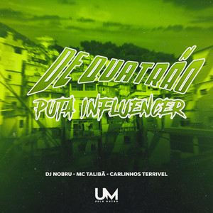 De Quatrão Puta Influencer (Explicit)