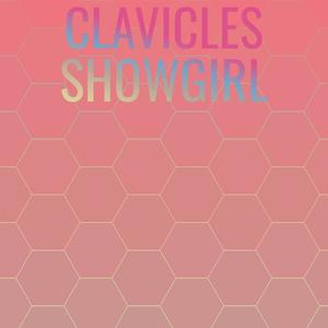 Clavicles Showgirl