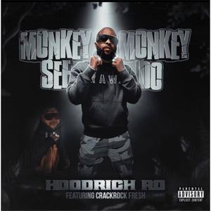 Monkey See Monkey Do (feat. Crackrock Fresh) [Explicit]