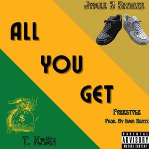 All You Get For Free (feat. Jimmy Two Shoes) [Explicit]