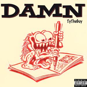 Damn (Explicit)