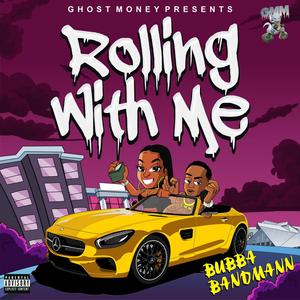 Rolling with me (Explicit)
