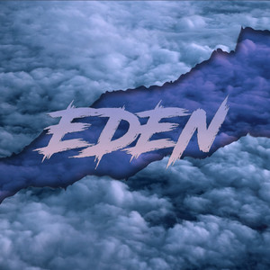 Eden (Explicit)