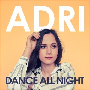 Dance all Night