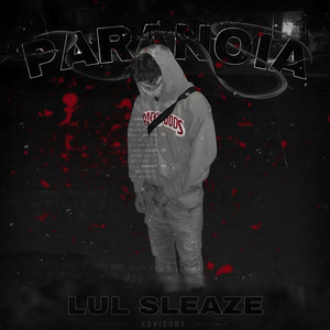 Paranoia (Explicit)