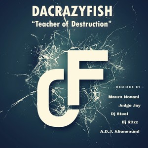 Teacher of Destruction (Remixes EP)