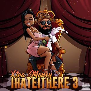 IHATEITHERE3 (Explicit)