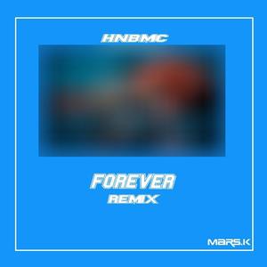 HHH-Forever (Mars.K Remix)