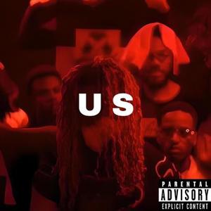 US (feat. Mr. 1 Nite) [Explicit]