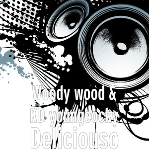 Deliciouso (Explicit)