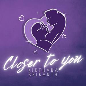 Closer To You (feat. K)