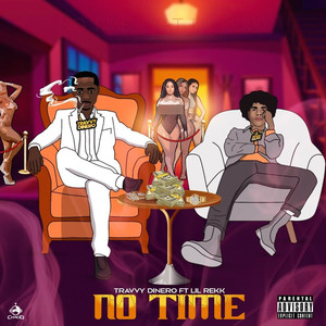No Time (Explicit)