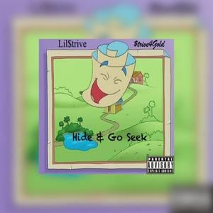 Hide & Go Seek (Explicit)