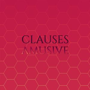 Clauses Amusive