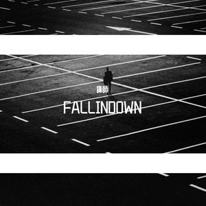 FALLINDOWN