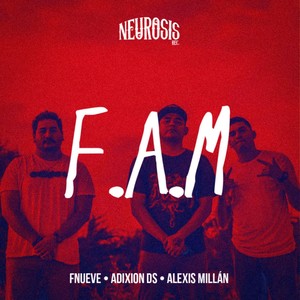 F.A.M. (Explicit)