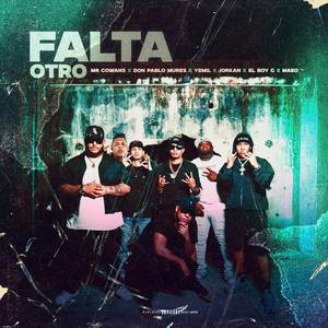 Falta Otro (Explicit)