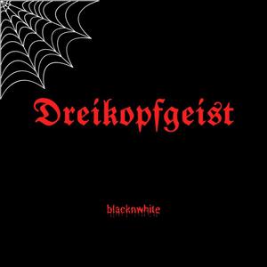 Dreikopfgeist (Explicit)