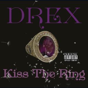 KISS THE RING (Explicit)